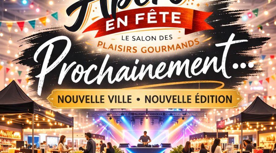 Les Salons “L’Apéro en Fête” 🍹